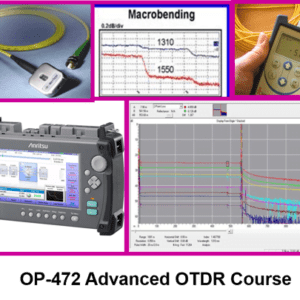 Op-472 Advanced OTDR Course